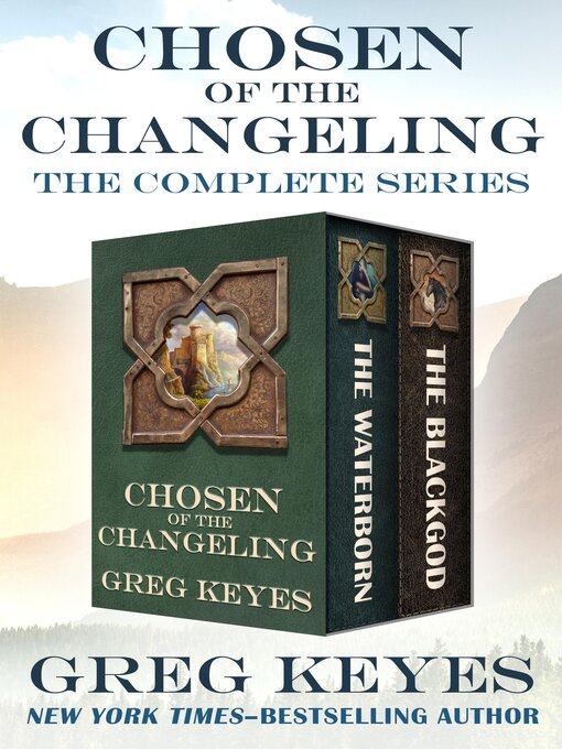 Title details for Chosen of the Changeling by Greg Keyes - Available